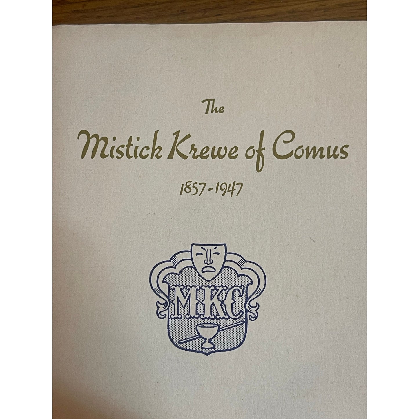 Mistick Krewe of Comus 1857-1947 Mardi Gras Carnival New Orleans booklet