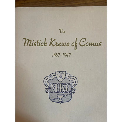 Mistick Krewe of Comus 1857-1947 Mardi Gras Carnival New Orleans booklet