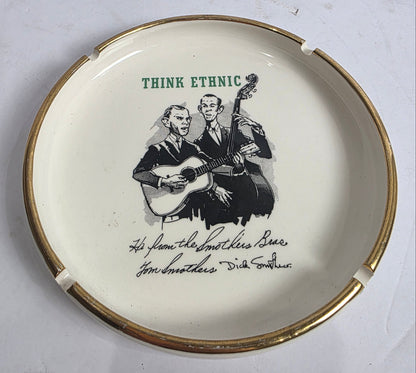 Vtg. "Think Ethnic" Smothers Brothers Ashtray