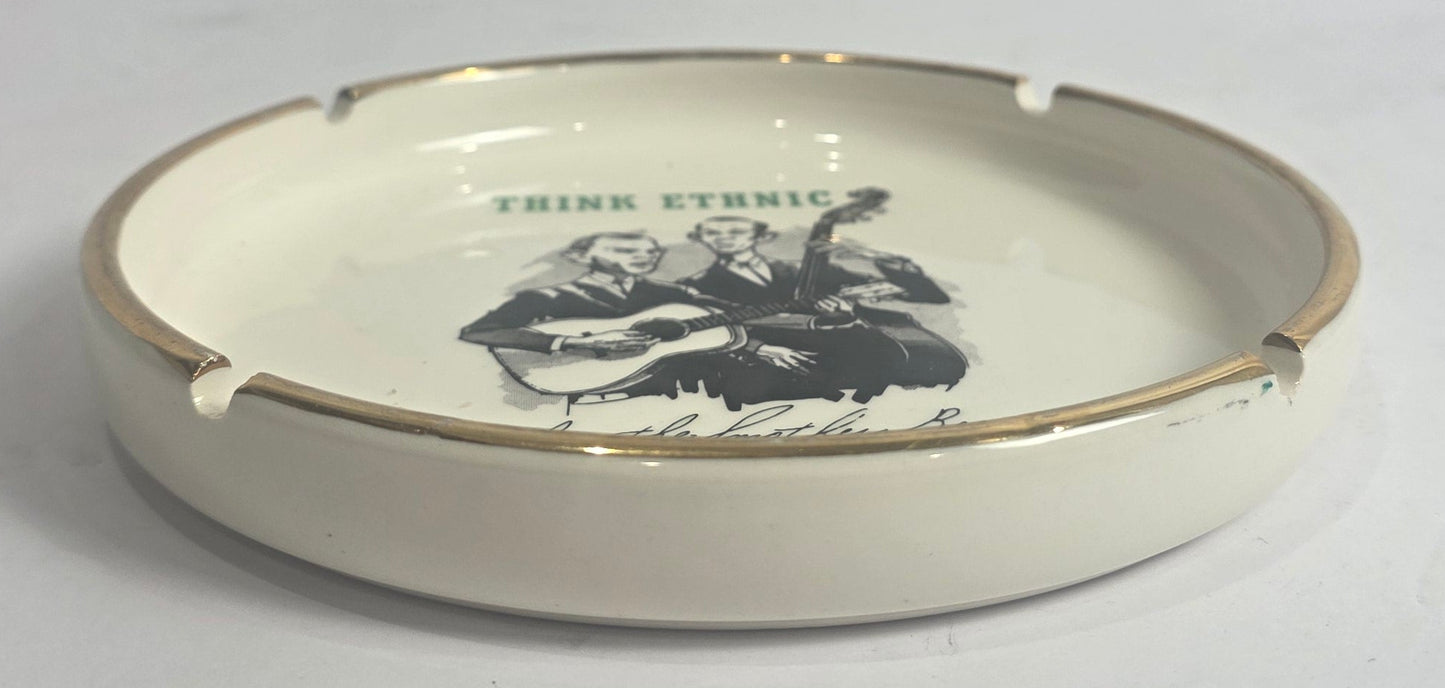 Vtg. "Think Ethnic" Smothers Brothers Ashtray