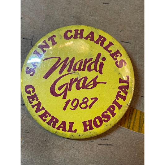 Vintage New Orleans Mardi Gras 1987 Saint Charles General Hospital pin button