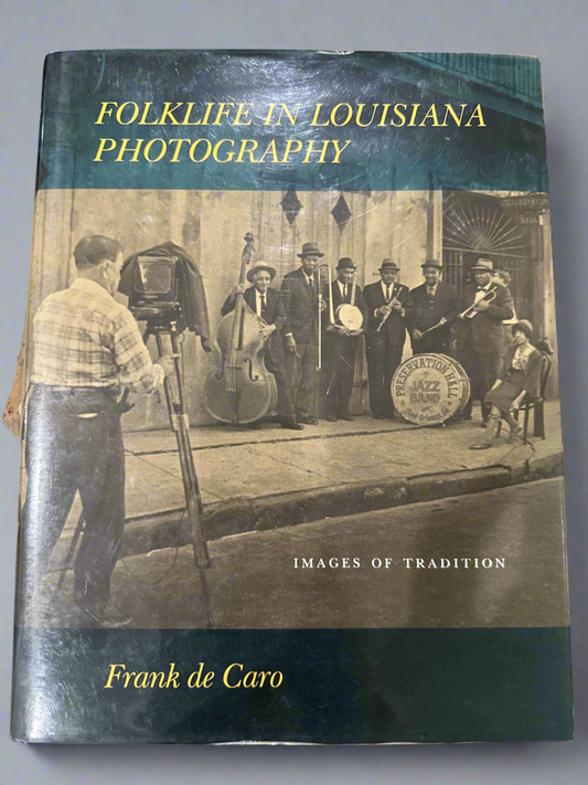 CSRR “Folklife In Louisiana Photography