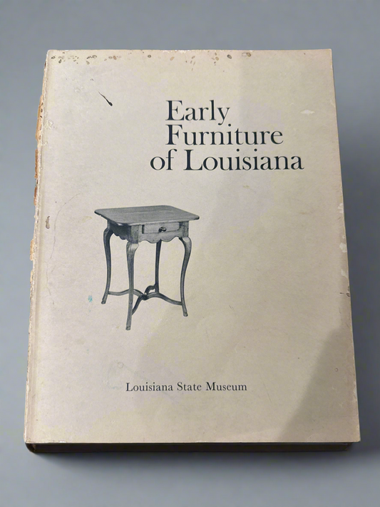 CSRR “Early Furniture of Louisiana”